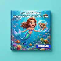 Louise et Nala au royaume sous la mer